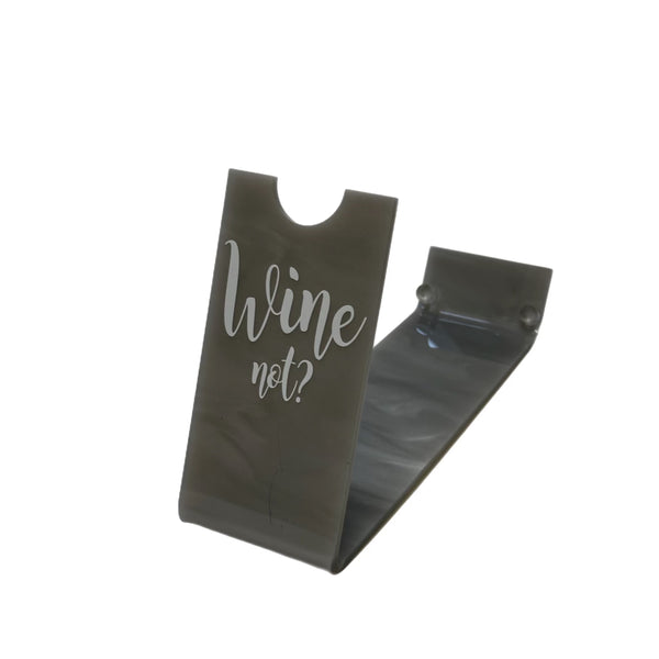 Wine Not? Acrylic Wine Holder
