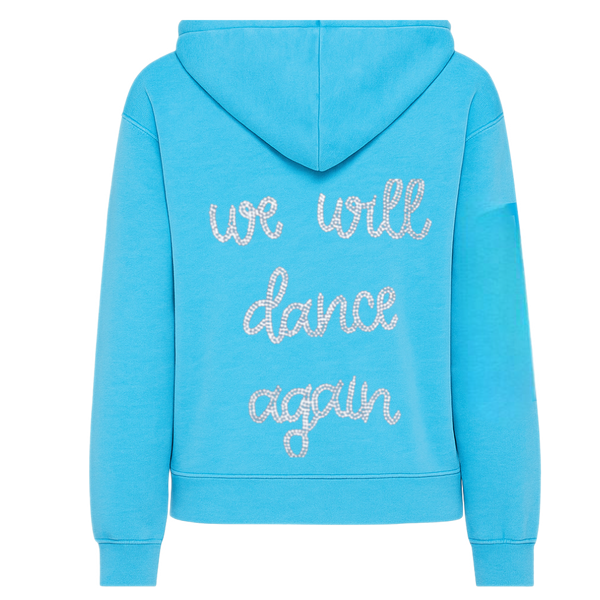 We Will Dance Again Hoodie Sweatshirt SAMPLE SALE