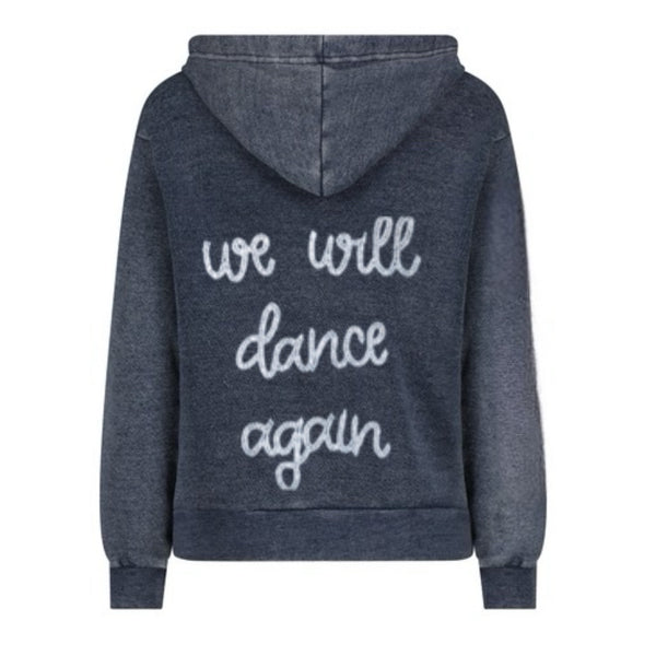 We Will Dance Again Hoodie Sweatshirt SAMPLE SALE