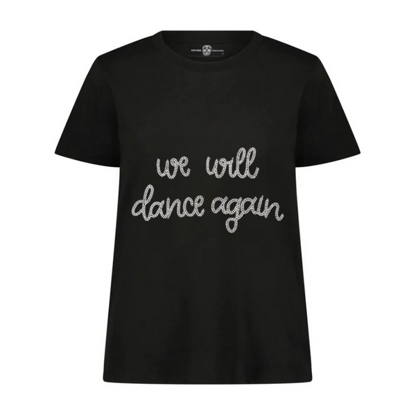 We Will Dance Again Tee