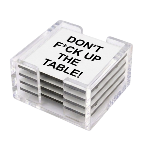 Acrylic Don't F Coaster