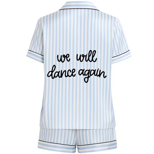 We Will Dance Again Pajama Set S/S