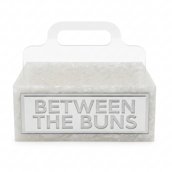 Acrylic Caddy Between Buns
