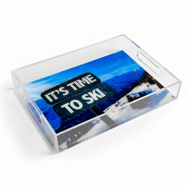 Time to SKI Acrylic Tray with Handles