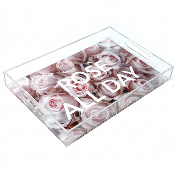 Roses All Day Acrylic Lucite Tray