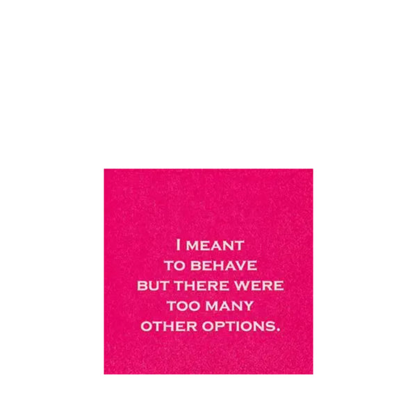 Meant to Behave 20 Napkins